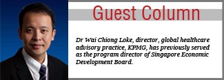 guest-column-dr-wai-chiong-loke-director-global-healthcare-advisory-practice-kpmg
